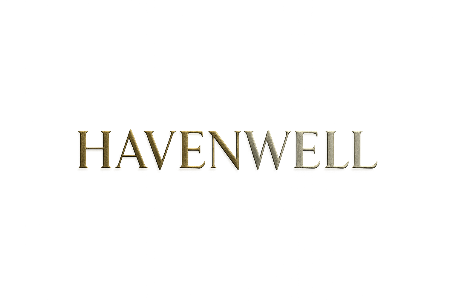 Says “HavenWell” letters are sheek, expensive, and polished. Gives a luxury touch